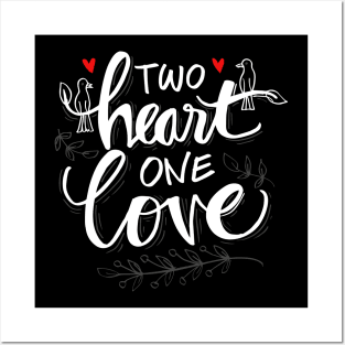 Two heart one love hand lettering. Posters and Art